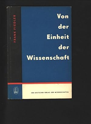 Von der Einheit der Wissenschaft.