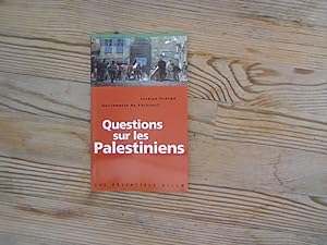 Questions sur les Palestiniens. Essentiels.