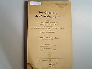 Zur Geologie der Vorabgruppe von der Eidgenössischen technischen Hochschule in Zürich. (Promotion...