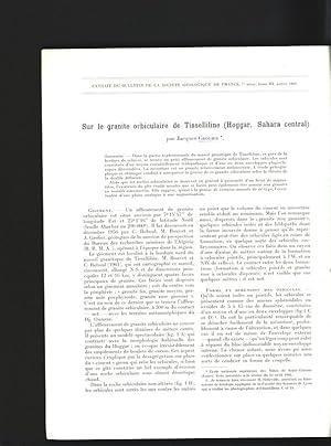 Sur le granité orbiculaire de Tisselliline (Hoggar, Sahara central). Extrait du Bulletin de la So...
