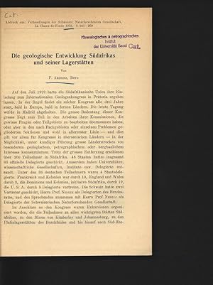 Die geologische Entwicklung Südafrikas und seiner Lagerstätten. Abdruck aus: Verhandlungen der Sc...