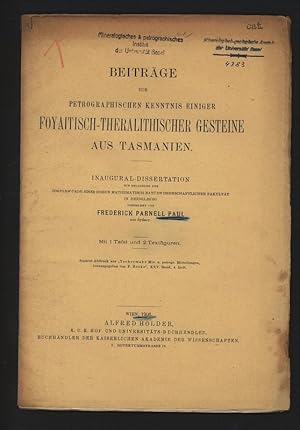 Beiträge zur petrographischen Kenntnis einiger foyaitisch-theralithischer Gesteine aus Tasmanien....