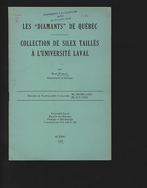 Le "diamants" de Quebec. Collection de silex tailles a l Universite Laval. Extraits du Naturalist...