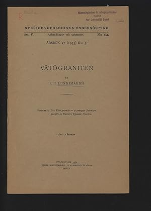 Vätögraniten. Sveriges Geologiska Undersökning, Ser. C, No 534, Ärsbok 47, 1953, No 4.