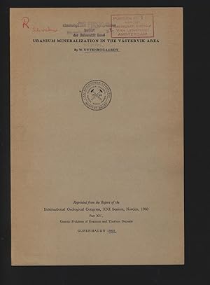 Uranium Mineralization in the Västervik Area. Reprinted from the Report of the International Geol...