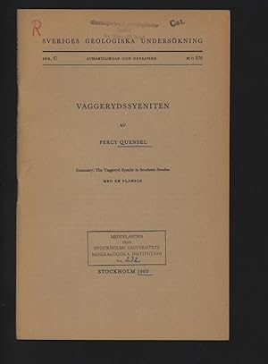 Vaggerydssyeniten. Sveriges Geologiska Undersökning, Ser. C, No 576.