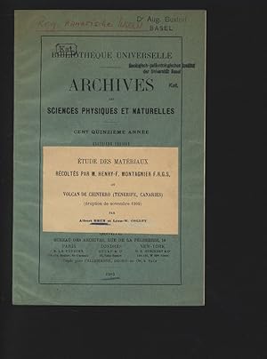 Etude des materiaux recoltes par M. Henry-F. Montagnier R.R.G.S. au Volcan de Chinyero (Tenerife,...