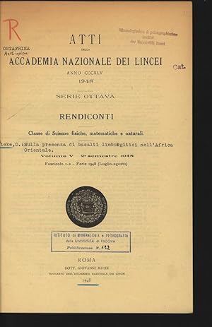 Sulla presenza di basalti lirnburgitici nell?Africa Orientale. Atti della Accademia Nazionale dei...