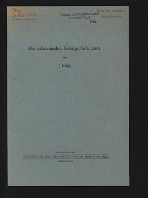 Die paläozoischen Gebirge Grönlands. Sonderabdruck aus Verh. Naturf. Ges. Basel, Band 71, Nr. 2, ...