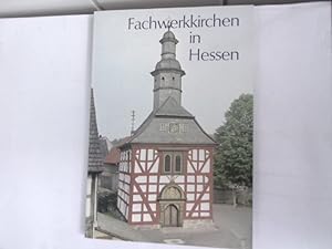 Fachwerkkirchen in Hessen. Die blauen Bücher.