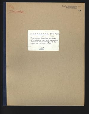 Nouvelles données stratigraphiques sur les basaltes récents du Cambodge et du Nord de la Thaïlande.