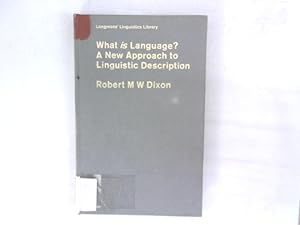 What is language? A New Approach to Linguistic Description.