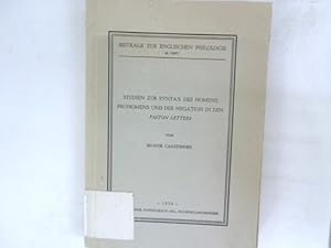 Studien zur Syntax des Nomens, Pronomens und der Negation in den Paston Letters. Beiträge zur eng...