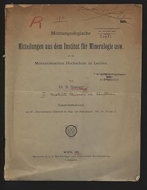 Montangeologische Mitteilungen aus dem Institut für Mineralogie usw. an der Montanistischen Hochs...