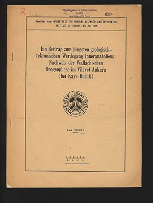 Ein Beitrag zum jüngsten geologisch tektonischen Werdegang Inneranatoliens - Nachweis der Wallach...