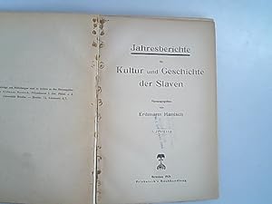 Jahresberichte für Kultur und Geschichte der Slaven. I. Jahrgang.