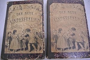Der neue Kinderfreund. Erster und zweiter Theil. (2 Bände, komplett).