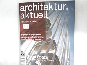 ARCHITEKTUR AKTUELL. THE ART OF BUILDING. Thema: Open Space. Öffentliche Räume. Nr. 414. 9/2014.