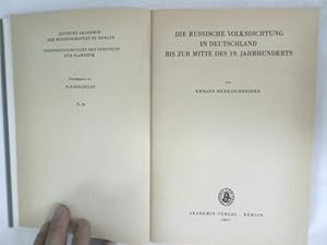 Die russische Volksdichtung in Deutschland bis zur Mitte des 19. Jahrhunderts. Veröffentlichungen...