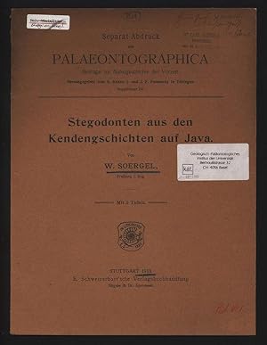 Stegodonten aus den Kendengschichten auf Java. Separat-Abdruck aus Palaeontographica, Beiträge zu...
