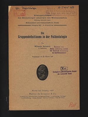Die Gruppendefinitionen in der Paläontologie. Sitzungsberichte der Heidelberger Akademie der Wiss...