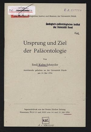 Ursprung und Ziel der Paläontologie. Separatabdruck aus der Neuen Zürcher Zeitung Nummern 2012/13...