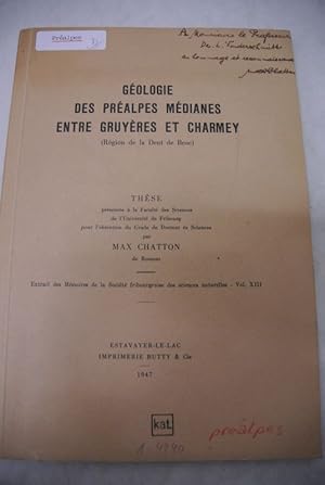 Geologie des Prealpes medianes entre gruyeres et Charmey (Region de la Dent de Broc). Extrait des...