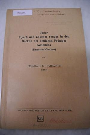 Ueber Flysch und Couches rouges in den Decken der östlichen Prealpes romandes (Simmental-Saanen).