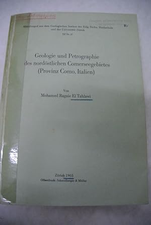 Geologie und Petrographie des nordöstlichen Comerseegebietes (Provinz Como, Italien). Mitteilunge...