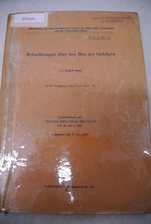 Betrachtungen über den Bau der Südalpen. Mitteilungen aus dem Geologischen Institut der Eidg. tec...