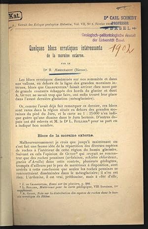 Quelques blocs erratiques intéressants de la moraine externe. Extrait des ECLOGAE GEOLOGICAE HELV...