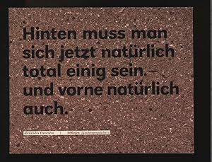 Hinten muss man sich jetzt natürlich total einig sein - und vorne natürlich auch: Schleifen (Knot...