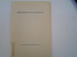 Fernsehen und Museum. (Bericht über ein Seminar vom 21. bis 24. Januar 1969 im Museum Folkwang Es...