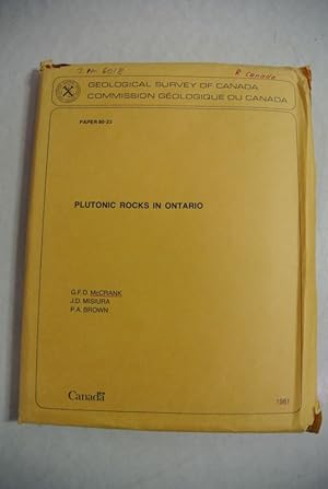 Plutonic Rocks in Ontario. (= Geological Survey of Canada, Paper 80-23)