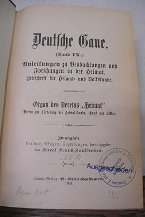 Deutsche Gaue. Band 9 - 12 (in einem Buch). (= Anleitungen zu Beobachtungen und Forschungen in de...