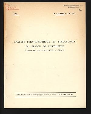ANALYSE STRATIGRAPHIQUE ET STRUCTURALE DU FLYSCH DE PENTHIÉVRE (NORD DU CONSTANTINOIS, ALGÉRIE). ...