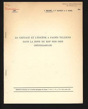 LE CRÉTACÉ ET L'ÉOCÉNE A FACIES TELLIENS DANS LA ZONE DU KEF SIDI DRIS (PETITE-KABYLIE). EXTRAIT ...