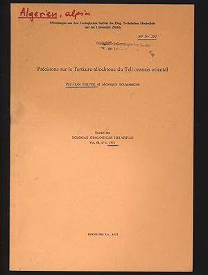 Précisions sur le Tertiaire allochtone du Tell oranais oriental. Extrait des ECLOGAE GEOLOGICAE H...