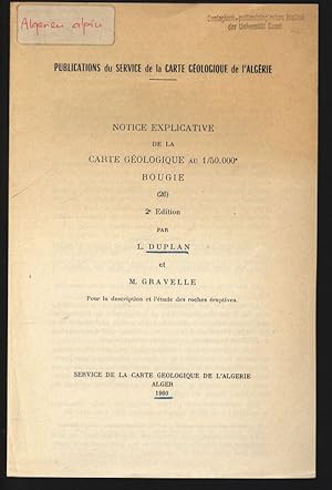 NOTICE EXPLICATIVE de la CARTE (GEOLOGIQUE au 1/50.000e BOUGIE (26), 2e Edition. Publications du ...