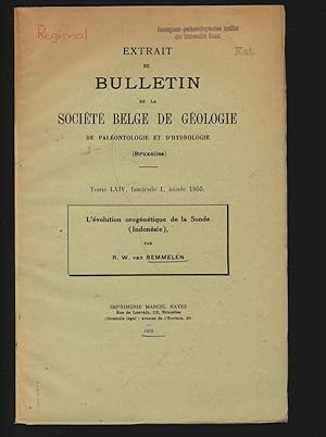 L'évolution orogénétique de la Sonde (Indonésie). EXTRAIT DU BULLETIN DE LA SOCIETE BELGE DE GEOL...