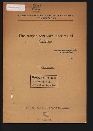 The major tectonic features of Celebes. Reprinted from: Proceedings Vol. XXXIII. No. 4.