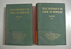 Rechtsbuch der Schweiz. 2 Bände.