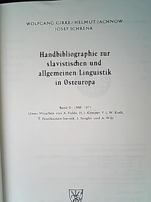 Handbibliographie zur slavistischen und allgemeinen Linguistik in Osteuropa. Band II: 1966-1971. ...