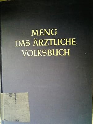 Das ärztliche Volksbuch. III. Band: II. Teil: Krankheitslehre. Fortsetzung und Schluß.