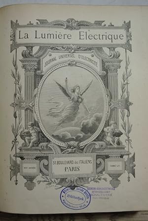 La Lumiere Electrique. Journal universel d'Electricite. Tome cinquante-deuxieme (1894).