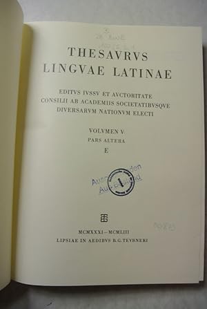 Thesaurus Linguae Latinae. Volumen V. Pars Altera. E.
