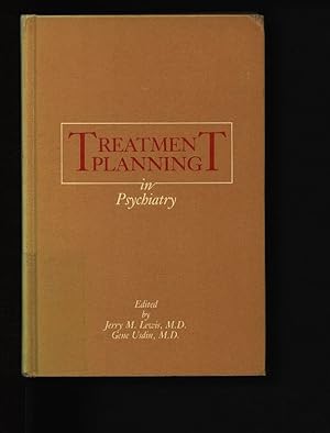 Treatment planning in psychiatry.