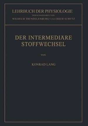 Der intermediäre Stoffwechsel.