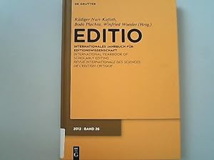 Editio : Internationales Jahrbuch für Editionswissenschaft / international yearbook of scholarly ...