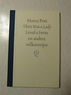 There was a lady loved a swine en andere volksversjes.